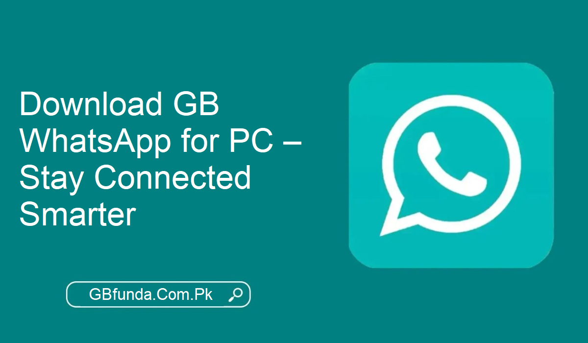 GB WhatsApp for PC